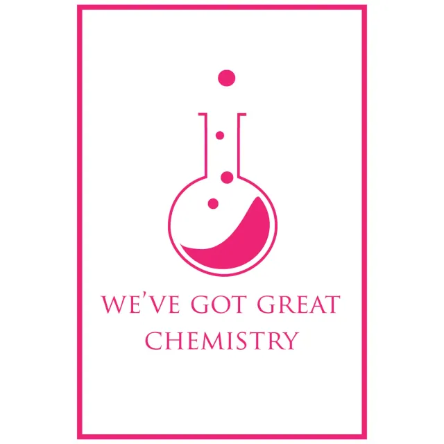 Light Elegance We've Got Great Chemistry plakat 61x91 cm